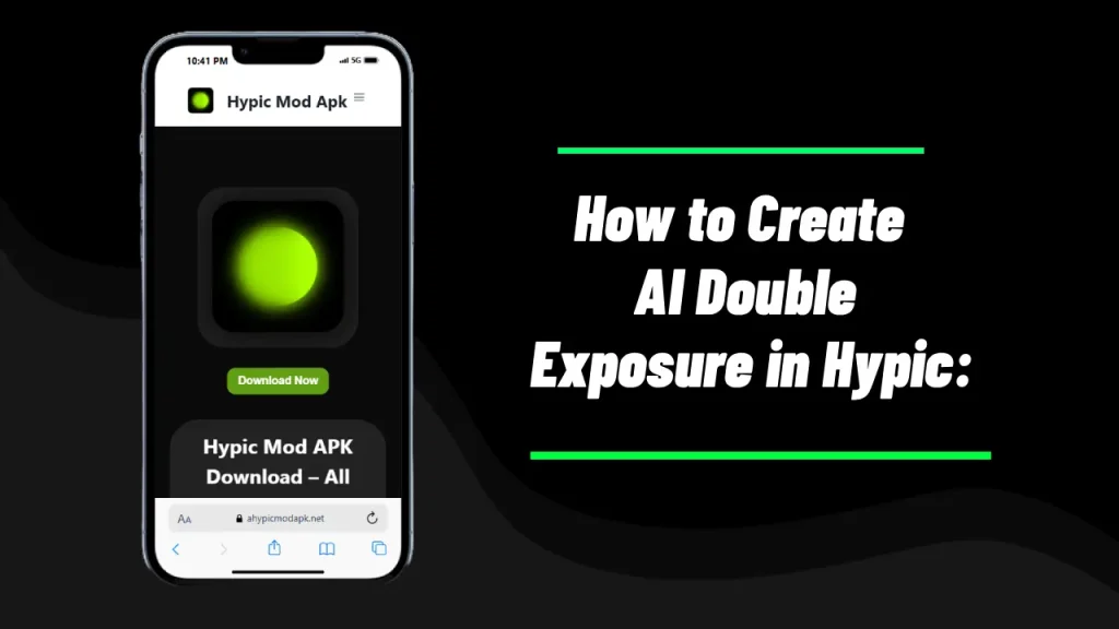 How to Create AI Double Exposure in Hypic: Turn Ordinary Photos into Dreamy Art 1 How to Create AI Double Exposure in Hypic