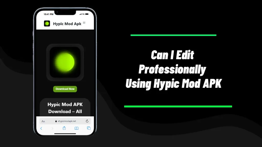 Can I Edit Professionally Using Hypic Mod APK? Is the Editing Quality Good? 1 Can I Edit Professionally Using Hypic Mod APK