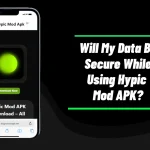 Will My Data Be Secure While Using Hypic Mod APK