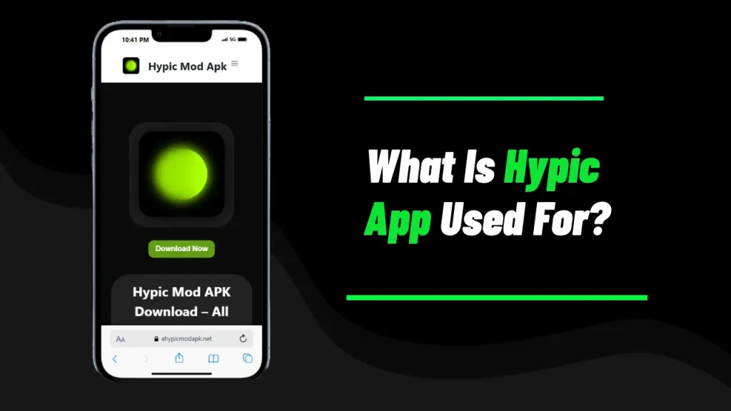 What Is Hypic App Used For